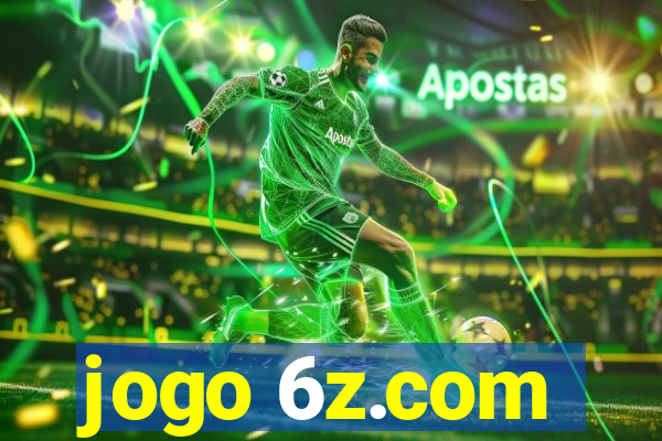 jogo 6z.com